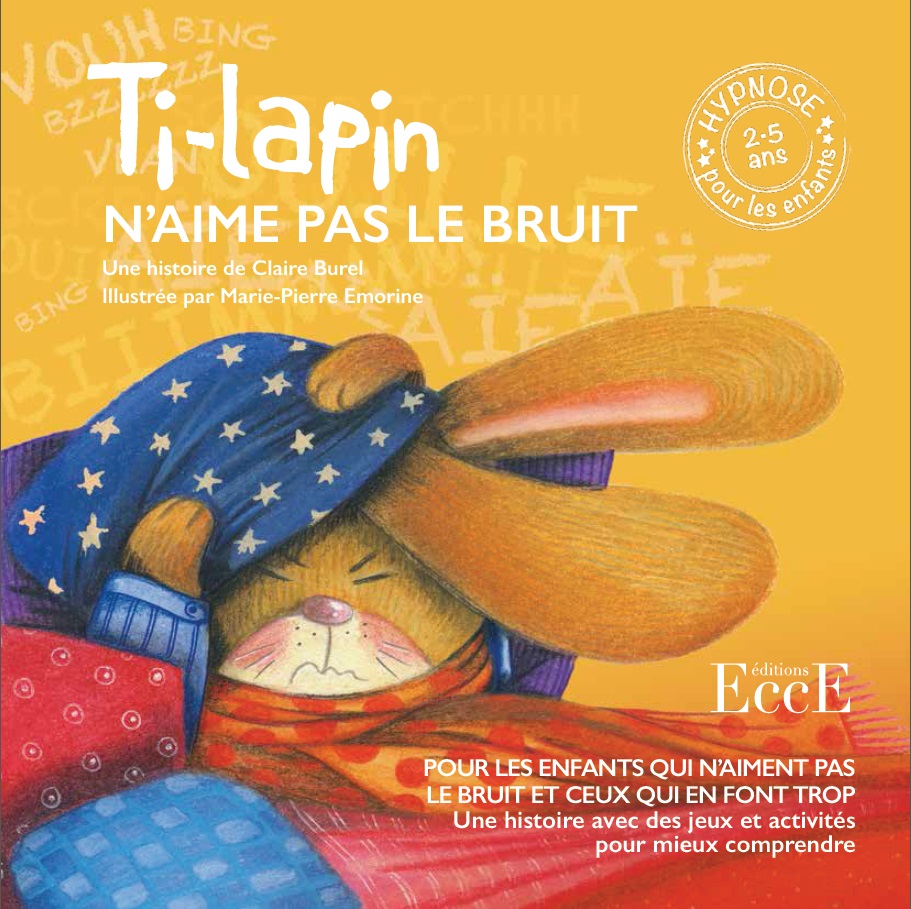 Ti-Lapin n'aime pas le bruit Couverture du livre