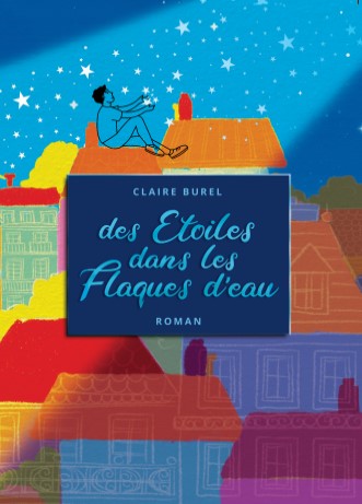 Des Etoiles dans les Flaques d'eau Couverture du livre